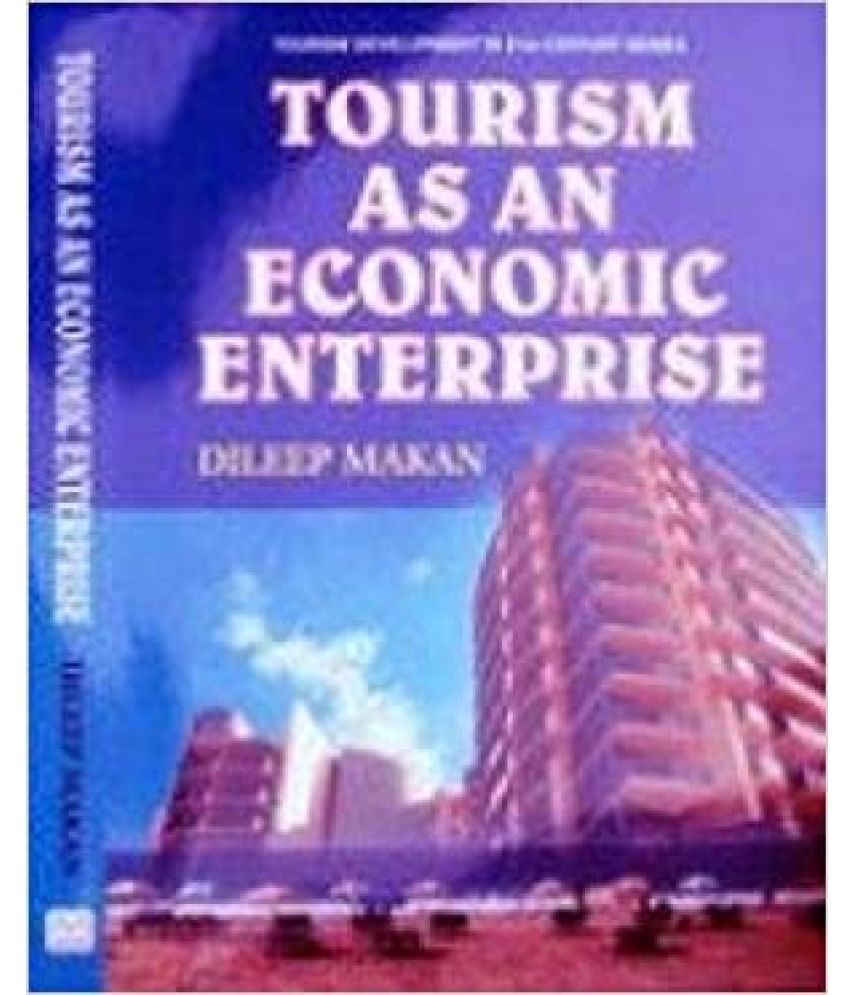     			Tourism As An Economic Enterprisetourism Development In 21St Century Series,Year 2017 [Hardcover]