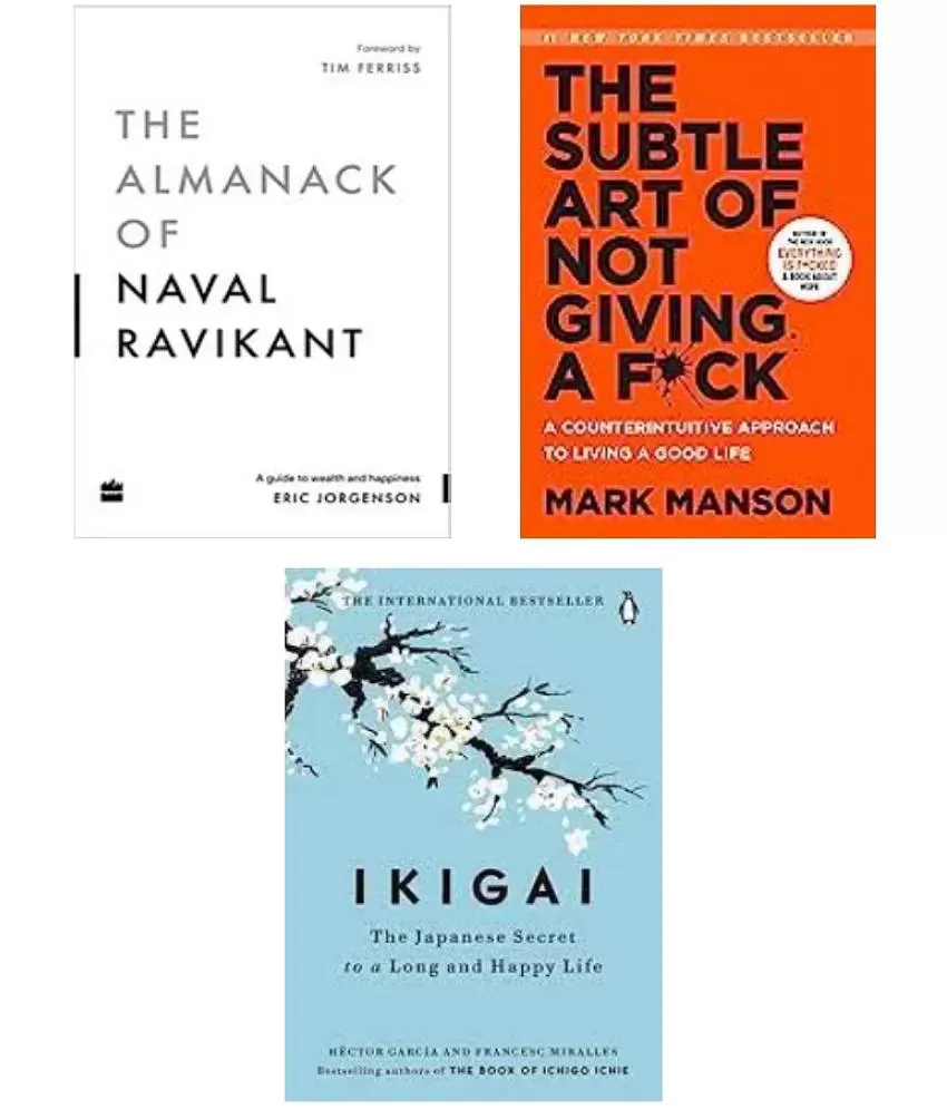 The Almanack Of Naval Ravikant + The Subtle Art + Ikigai: Buy The Almanack  Of Naval Ravikant + The Subtle Art + Ikigai Online at Low Price in India on  Snapdeal