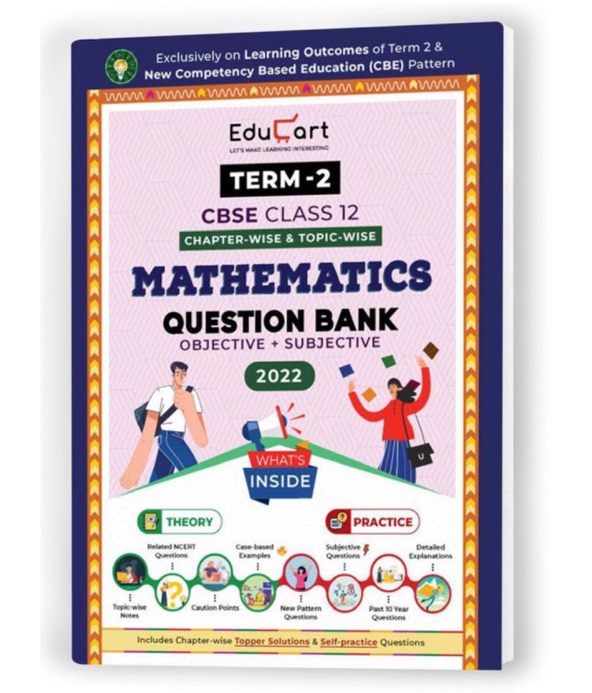     			Educart Term 2 Mathematics CBSE Class 12 Question Bank (Now Based on the Term-2 Subjective Sample Paper