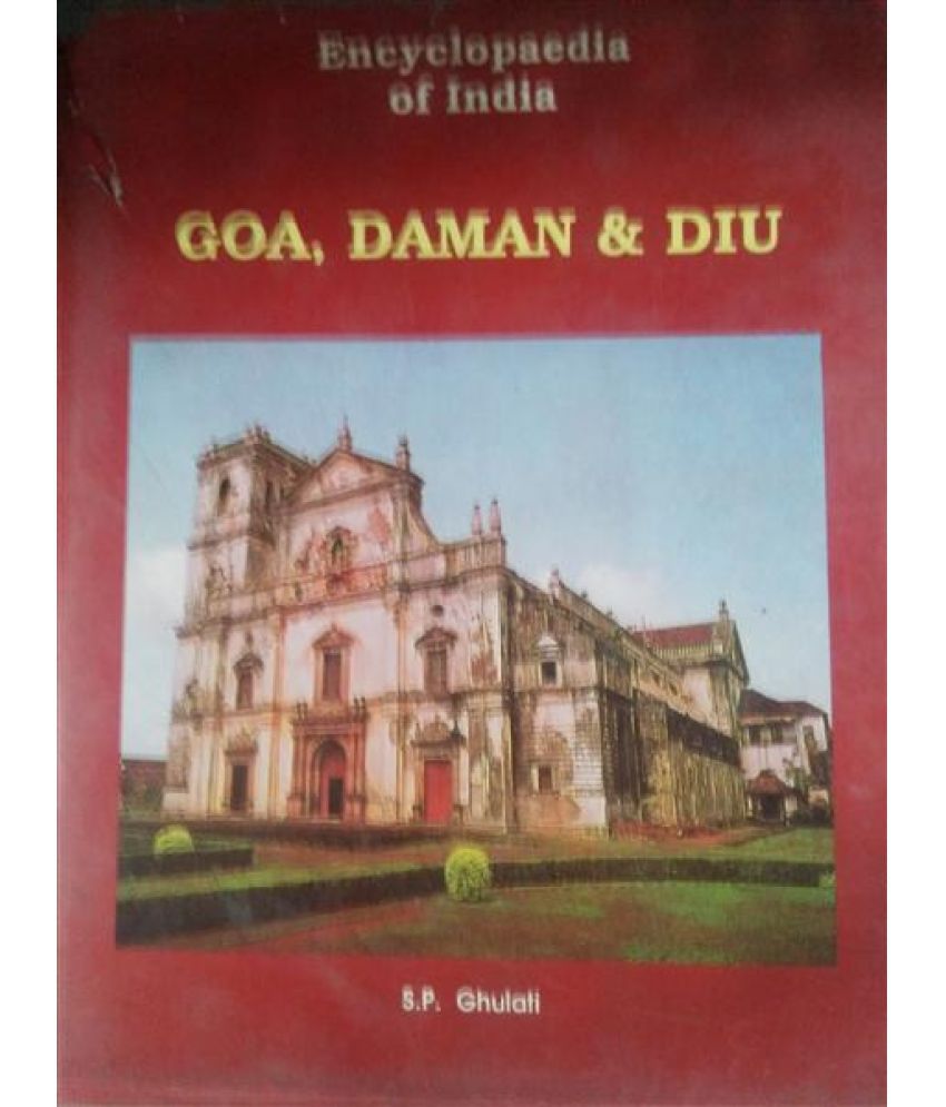     			Encyclopaedia Of India Goa,Daman & Diu, Vol Vol 9,Part 2, Year 2001 Volume Vol 9,Part 2