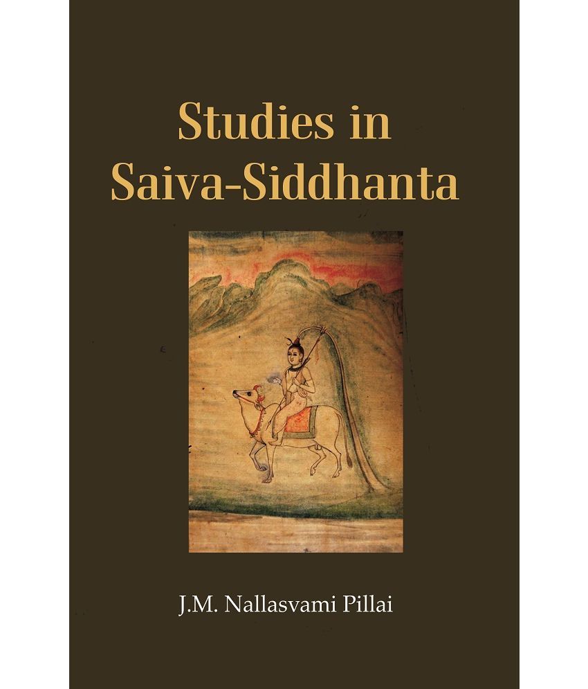     			Studies in Saiva-Siddhanta [Hardcover]