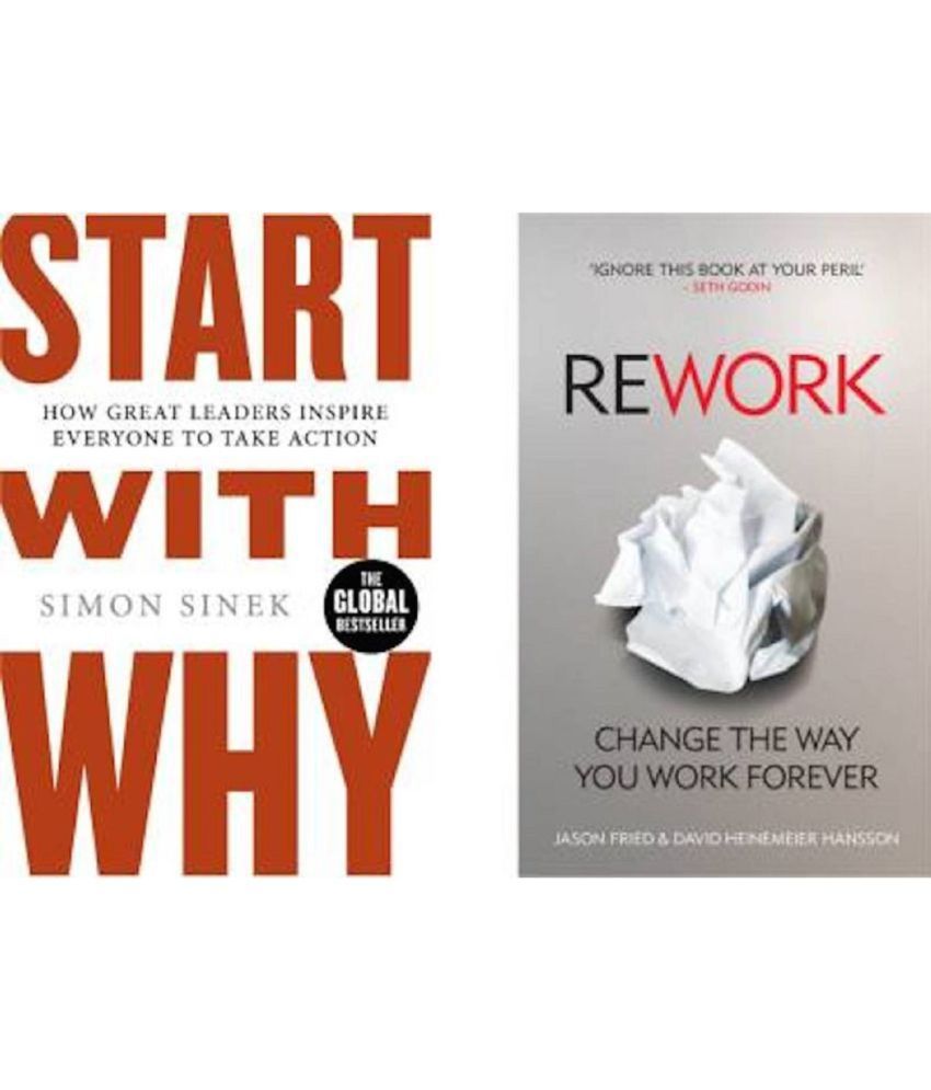     			Start With Why: How Great Leaders Action+ReWork: Change the Way You Work Fo Product Bundle