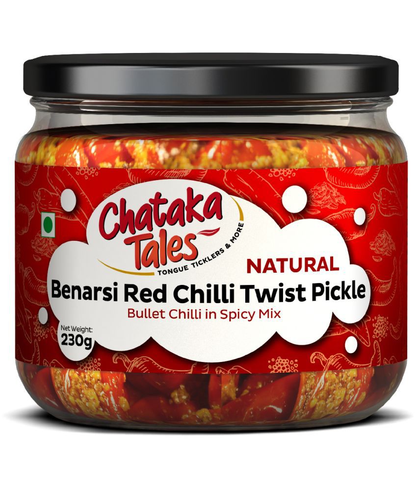     			CHATAKA TALES Benarsi Red Chilli Twist Pickle 230 g