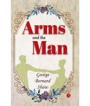 Arms And The Man