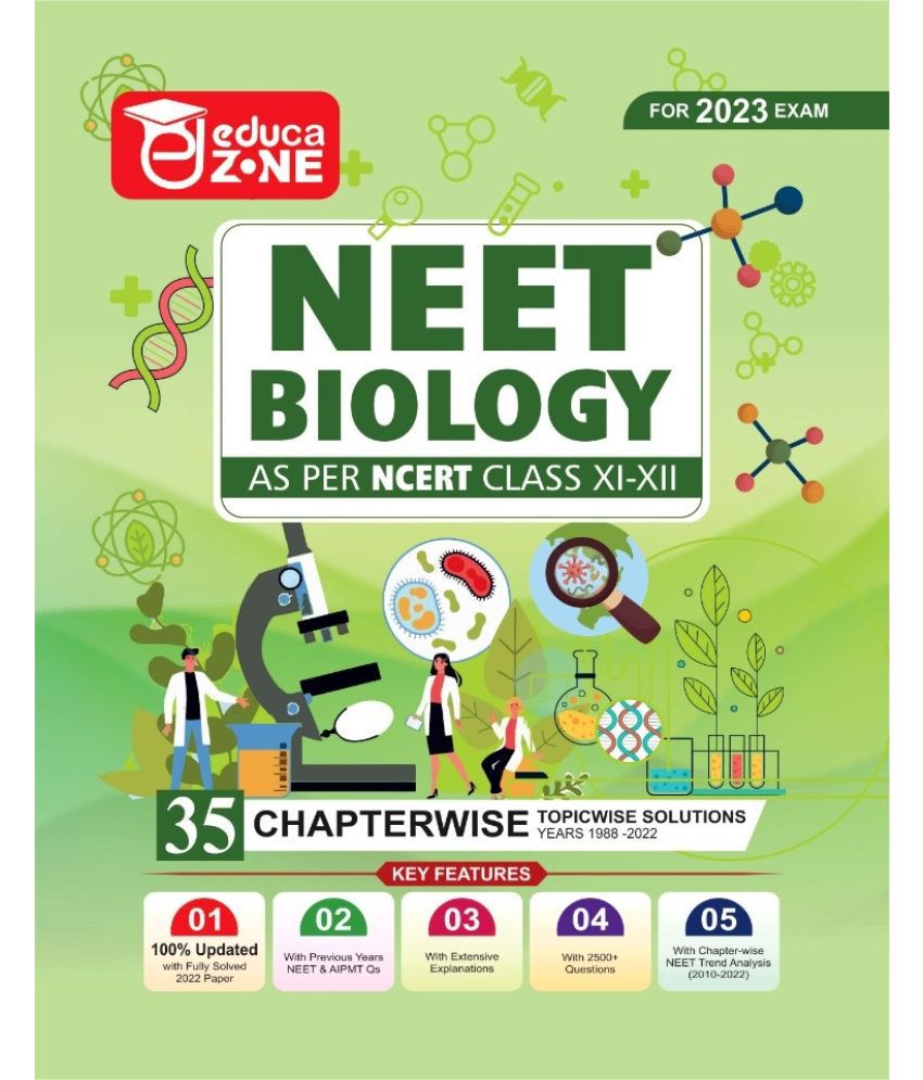     			EDUCAZONE 35 Years NEET Previous Year Solved Question Papers With Chapterwise Topicwise Solutions - Biology For NEET Exam 2023