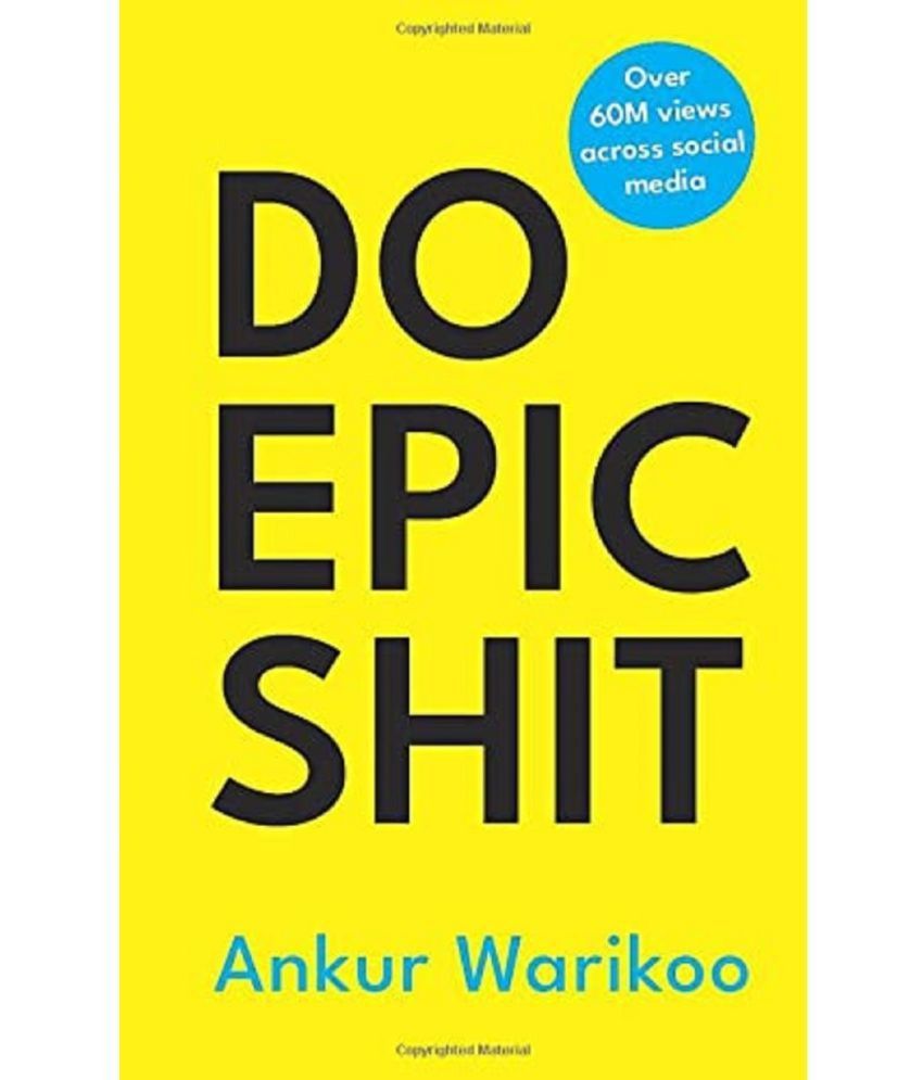     			DO EPIC SHIT by Ankur Warikoo