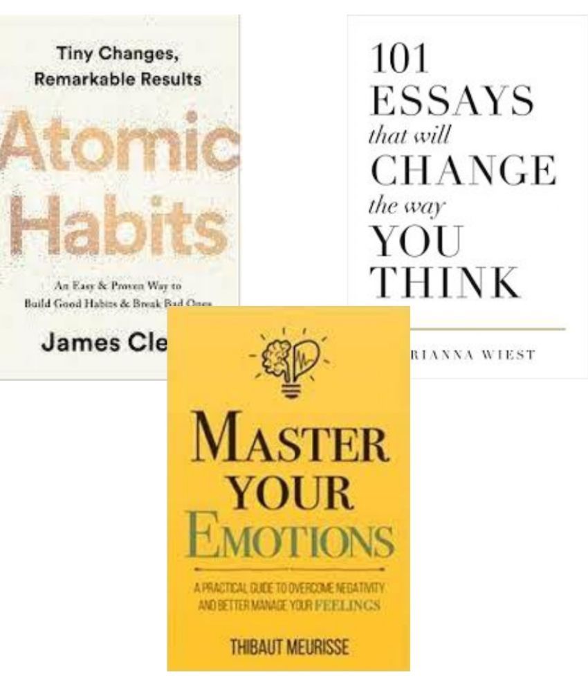     			Atomic Habits +101 essays that will change the way you think + Master Your Emotions