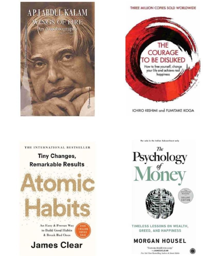     			Wings of Fire + Courage To Be Disliked + Atomic Habits + Psychology of Money