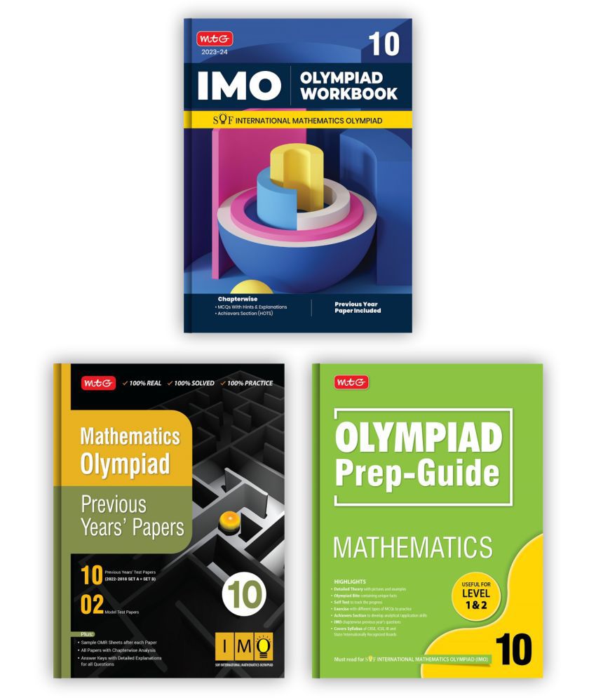     			MTG International Mathematics Olympiad (IMO) Workbook, Prep-Guide & Previous Years Papers with Self Test Paper Class 10 - SOF Olympiad Books For 2023-24 Exam (Set of 3 Books)