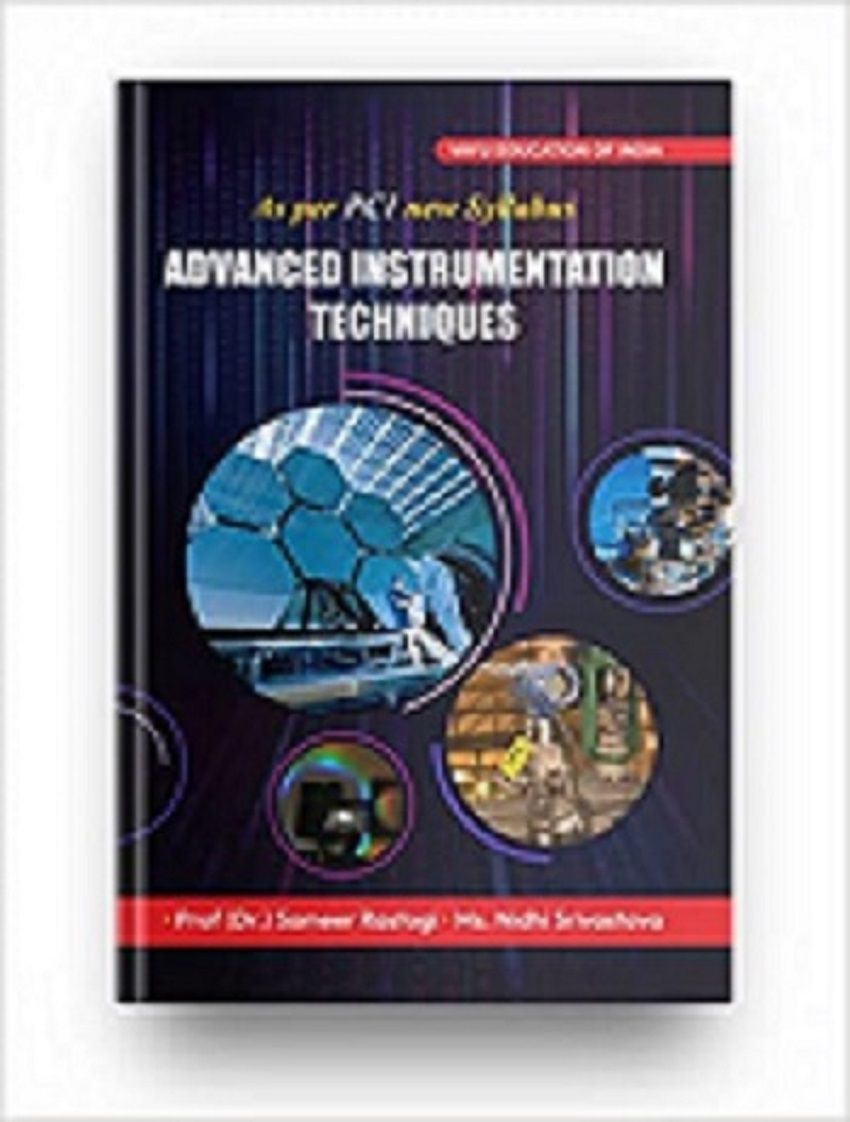     			ADVANCED INSTRUMENTATION TECHNIQUES- As per PCI new Syllabus (Course Code - BP811ET) B. Pharma Latest Edition - Pharmacy book