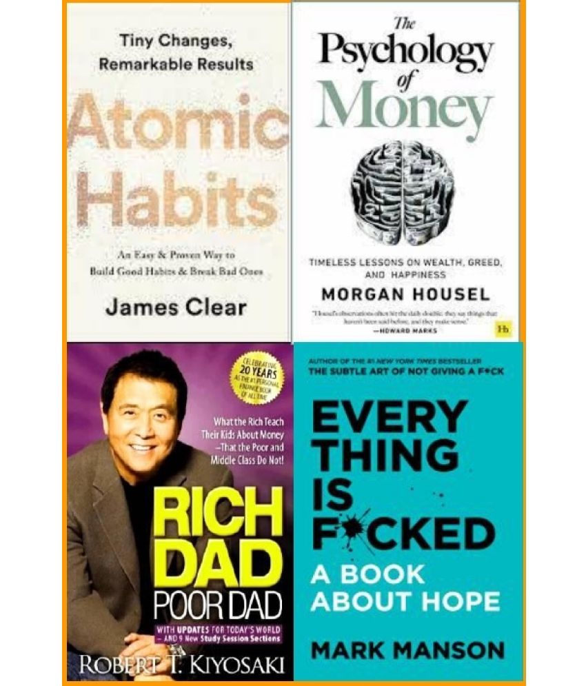     			Atomic Habits + The Psychology of Money +  Rich Dad Poor Dad + Everything