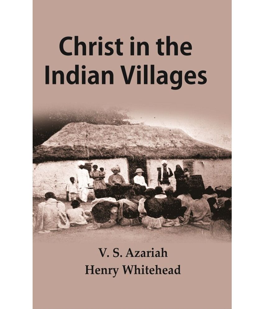     			Christ in the Indian villages [Hardcover]