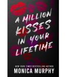 A Million Kisses in Your Lifetime Paperback 13 May 2022 by Monica Murphy