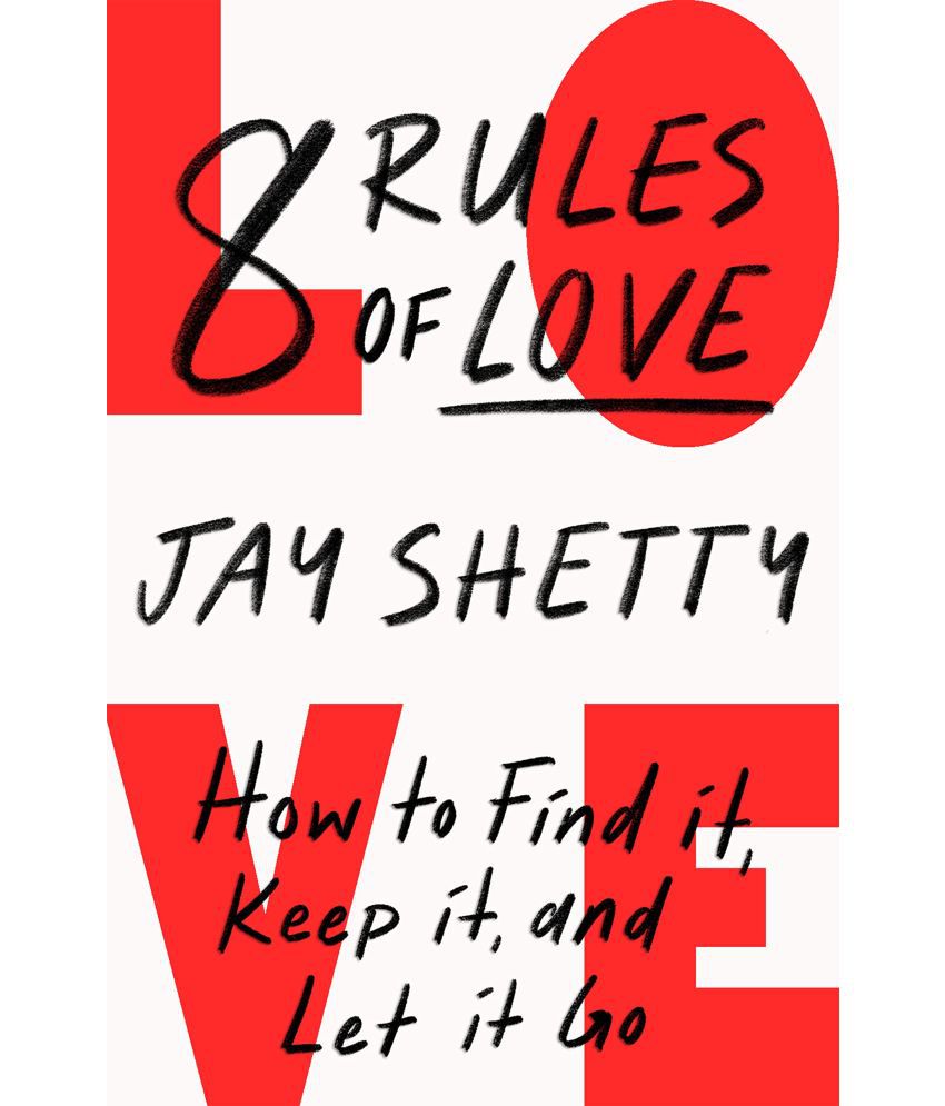     			8 Rules of Love : How to Find it, Keep it, and Let it Go by Jay Shetty (English, Paperback)