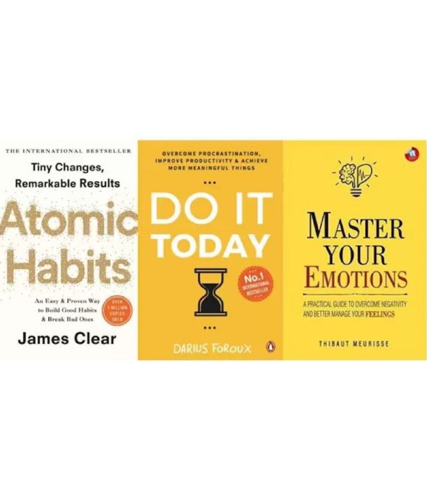     			( Comb Of 3 Pack ) Atomic Habits, Master Your Emotions Do It Today By James Clear, Thibaut Meurisse