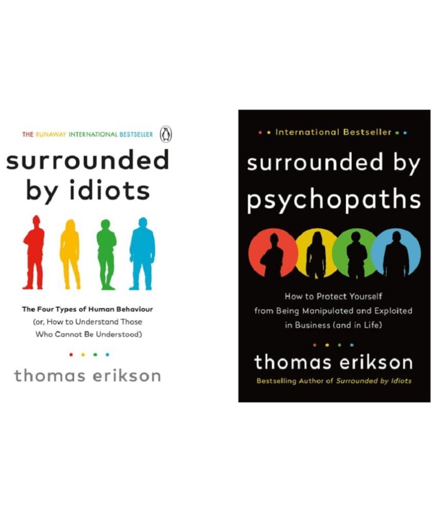     			( Combo Of 2 Pack ) Surrounded by Idiots & Surrounded by Psychopaths Paperback 2020 by Thomas Erikson