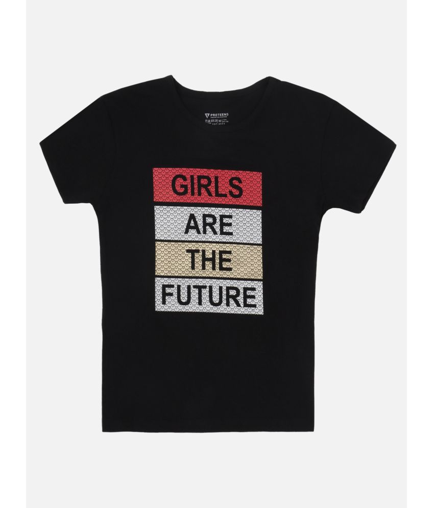     			Proteens - Black Cotton Flex Girls T-Shirt ( Pack of 1 )