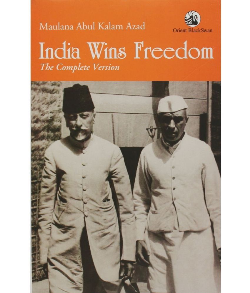     			INDIA WINS FREEDOM (CC) Paperback 1 January 1988 by Maulana Abul Kalam Azad