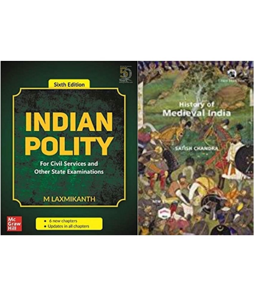    			Indian Polity - For Civil Services and Other State Examinations + History of Medieval India by Satish Chandra