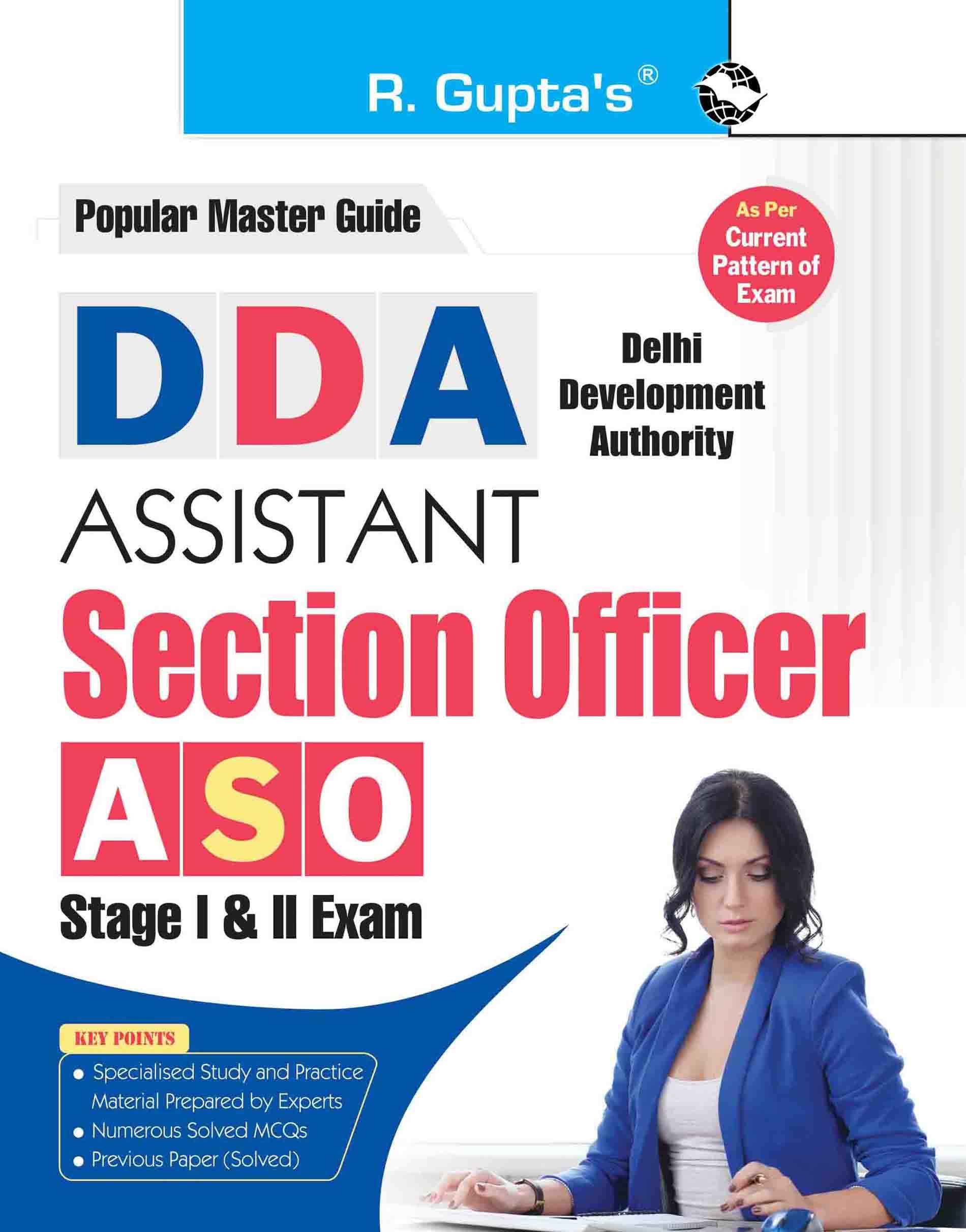     			DDA : Assistant Section Officer (ASO) Stage I & Stage II Recruitment Exam Guide