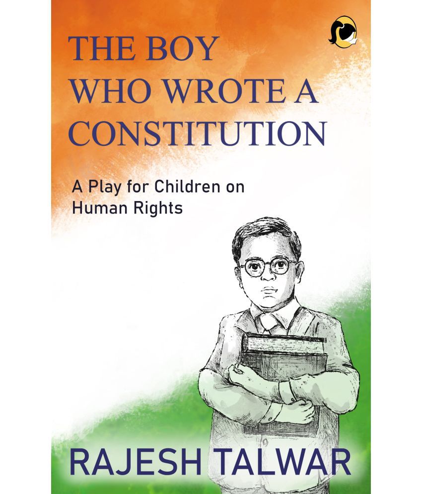     			The Boy Who Wrote a Constitution: A Play for Children on Human Rights