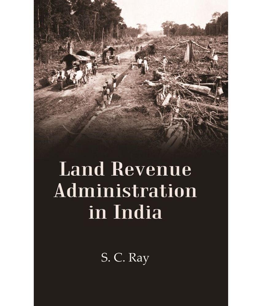     			Land Revenue Administration in India [Hardcover]
