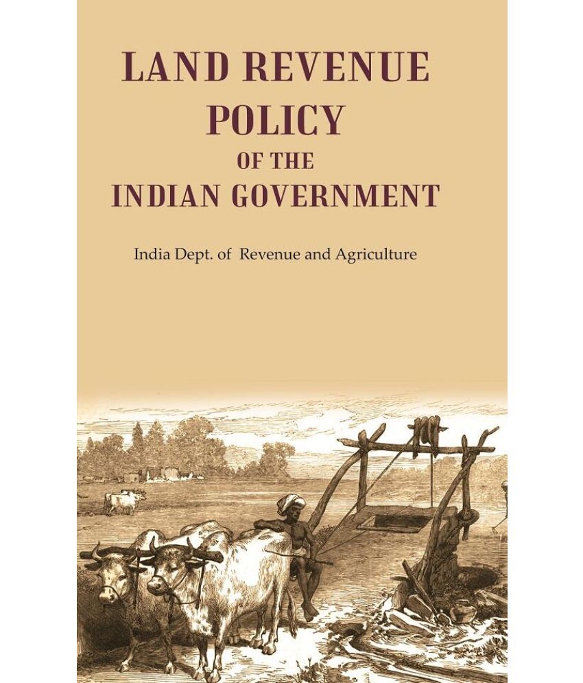     			Land Revenue Policy of the Indian Government [Hardcover]