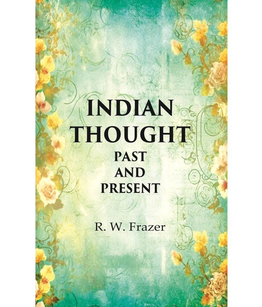     			Indian thought Past and Present [hardcover]