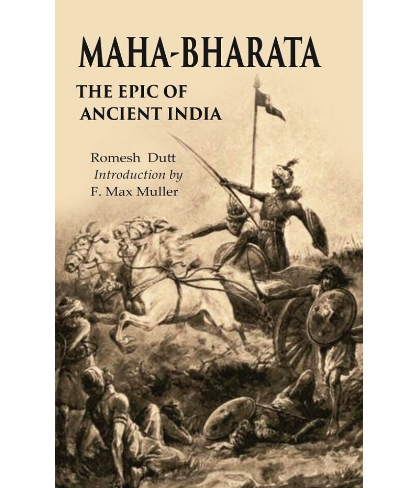     			Maha-Bharata The Epic of Ancient India [hardcover]