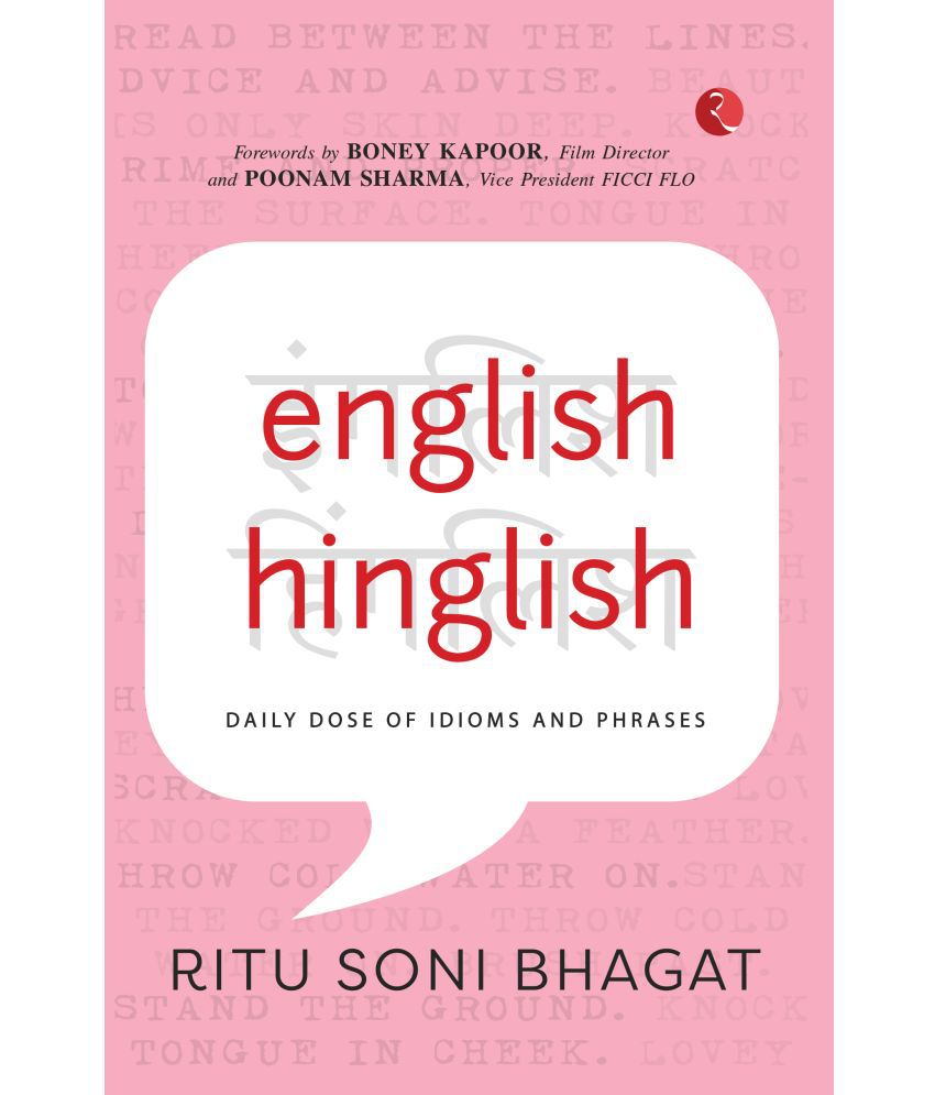     			English Hinglish : Daily Dose of Idioms and Phrases