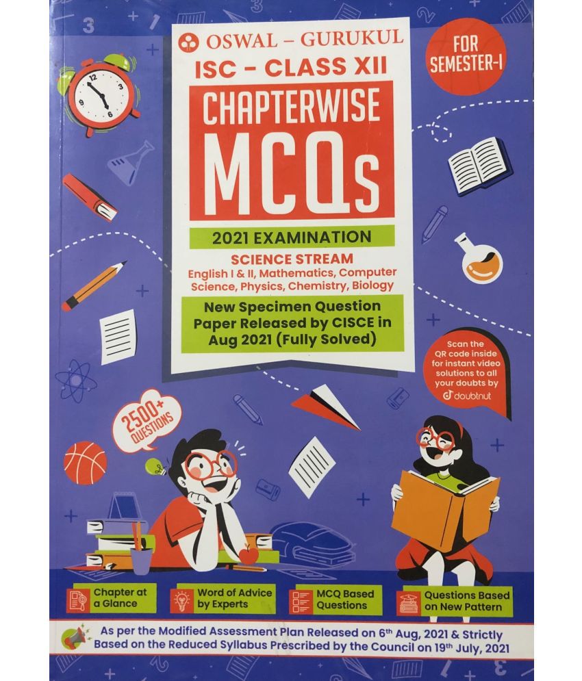     			Chapterwise MCQs Science Book for ISC Class 12 Semester I : 2500+ New Pattern Questions (English, Physics, Chemistry, Maths, Biology, Computer Sc.)