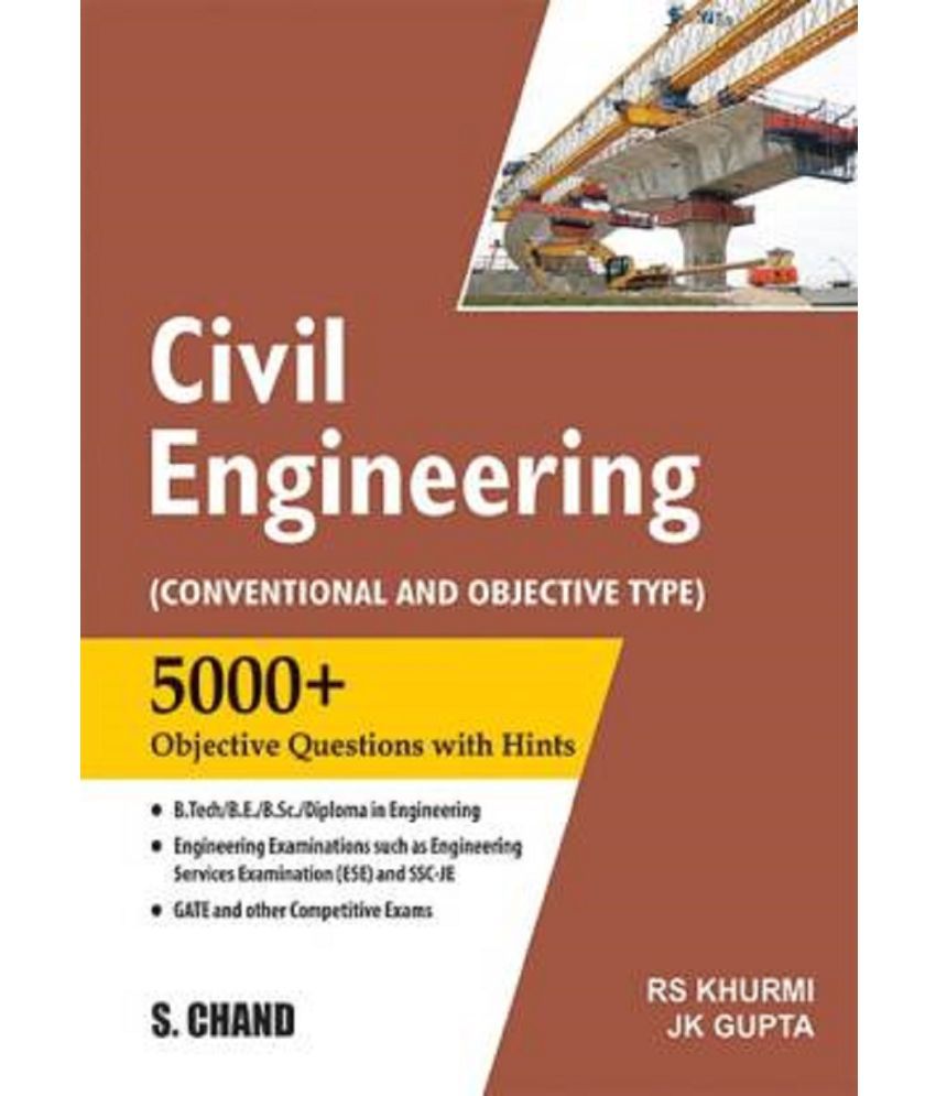    			Civil Engineering: Conventional and Objective Type  (Paperback, R S Khurmi, J K Gupta)