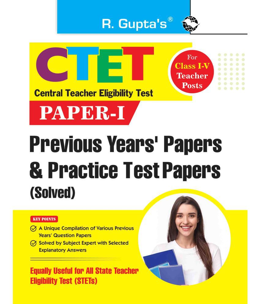     			CTET: Paper-I -Previous Years' Papers & Practice Test Papers (Solved) for Class I-V Teacher Posts