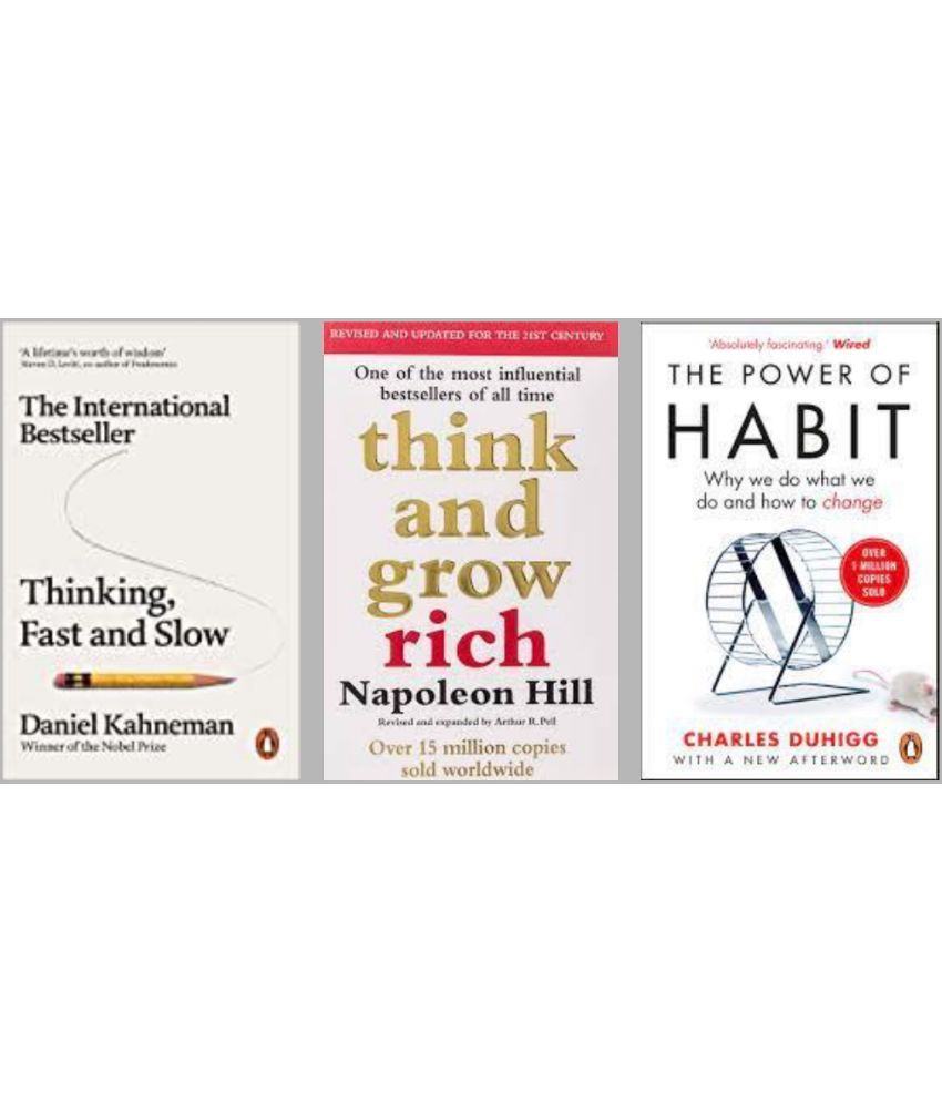     			Think and Grow Rich + Thinking, Fast and Slow + The Power of Habits