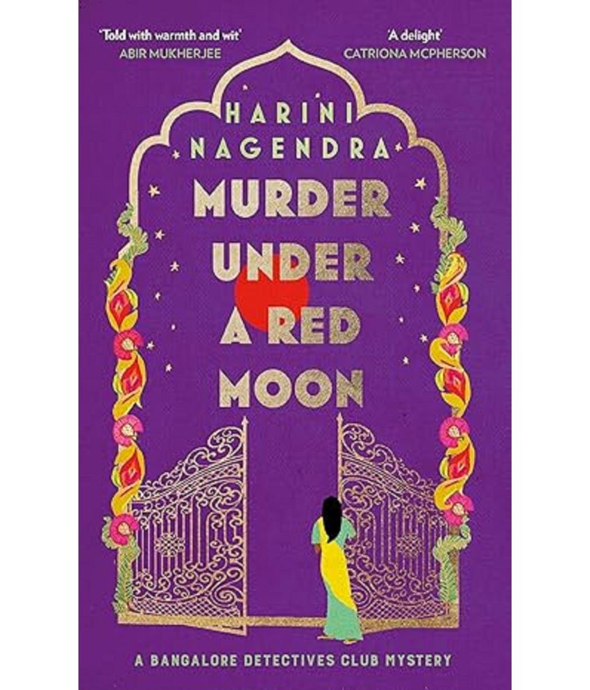     			Murder Under a Red Moon: A 1920s Bangalore Mystery (The Bangalore Detectives Club Series) Paperback – Import, 5 May 2023
