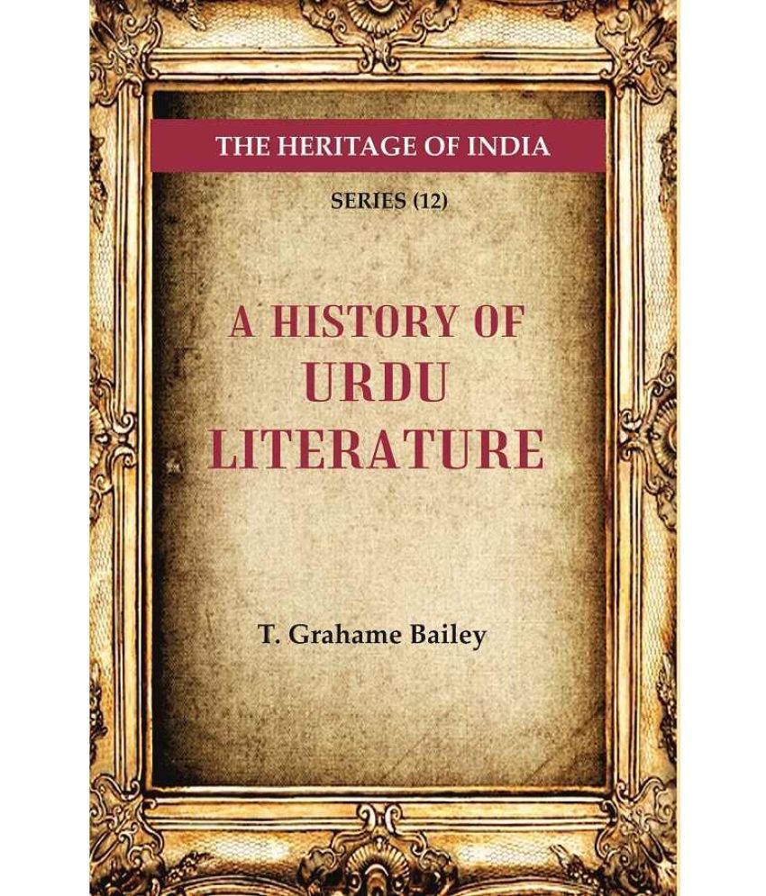     			The Heritage of India Series (12); A History of Urdu Literature