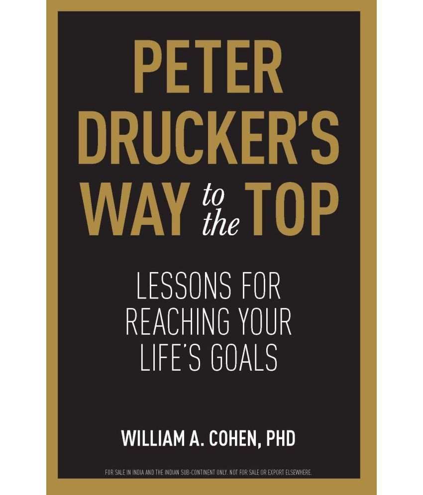     			Peter Drucker’S Way To The Top