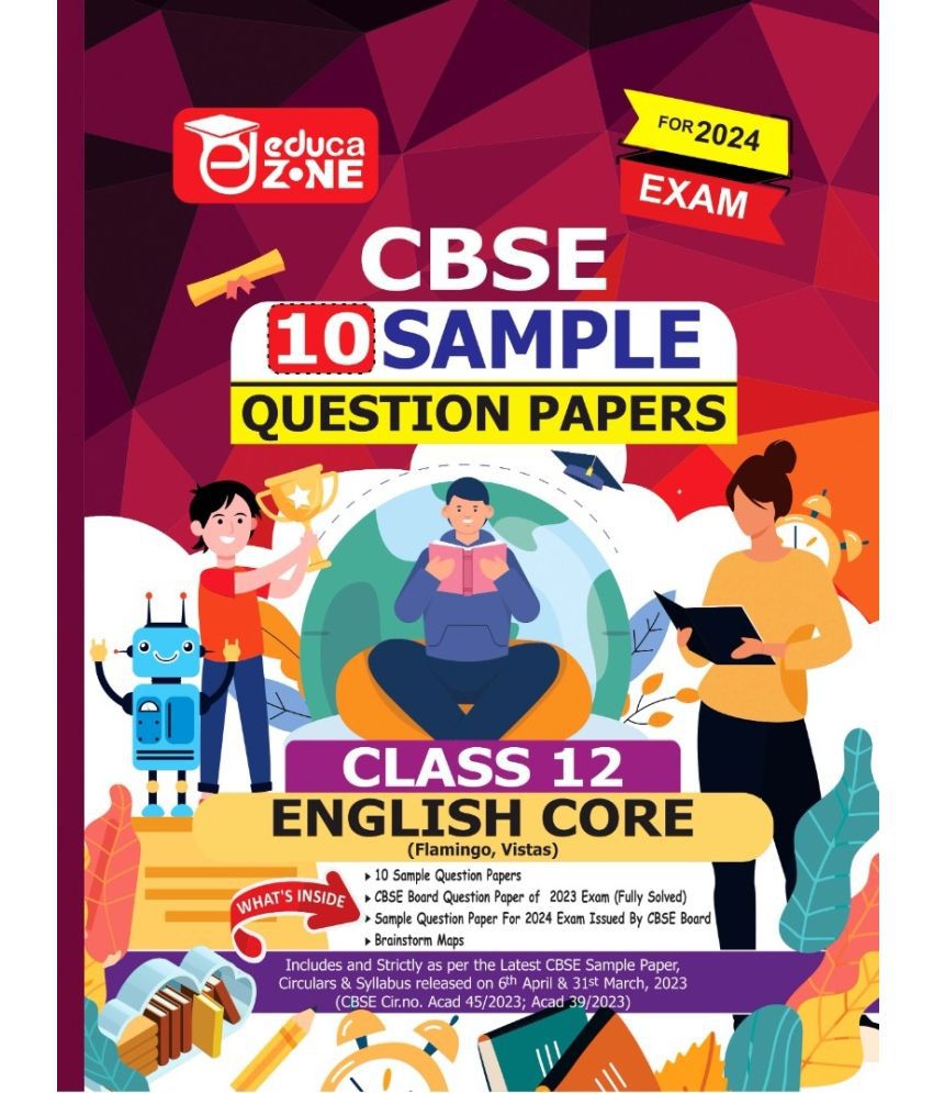     			Educazone CBSE 10 Sample Questions Papers Class 12 English Core Book (For Board Exam 2024)