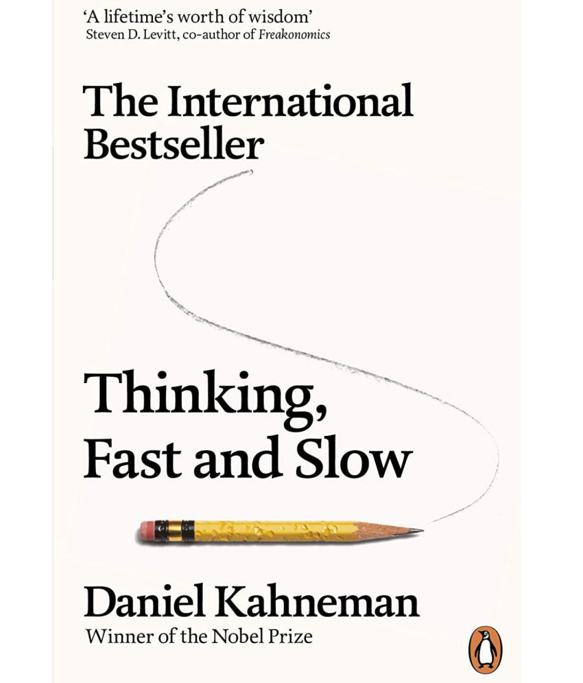     			THINKING FAST AND SLOW BY DANIEL KAHNEMAN.THE INTERNATIONAL BESTSELLER DANIEL KAHNEMAN.PAPERBACK EDITION.