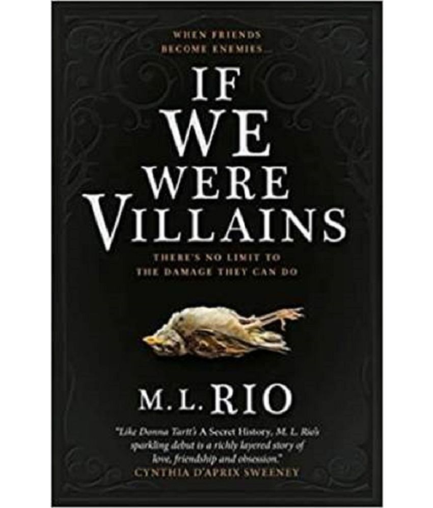     			If We Were Villains: The Sensational TikTok Book Club pick  (English, Paperback, Rio M. L.)