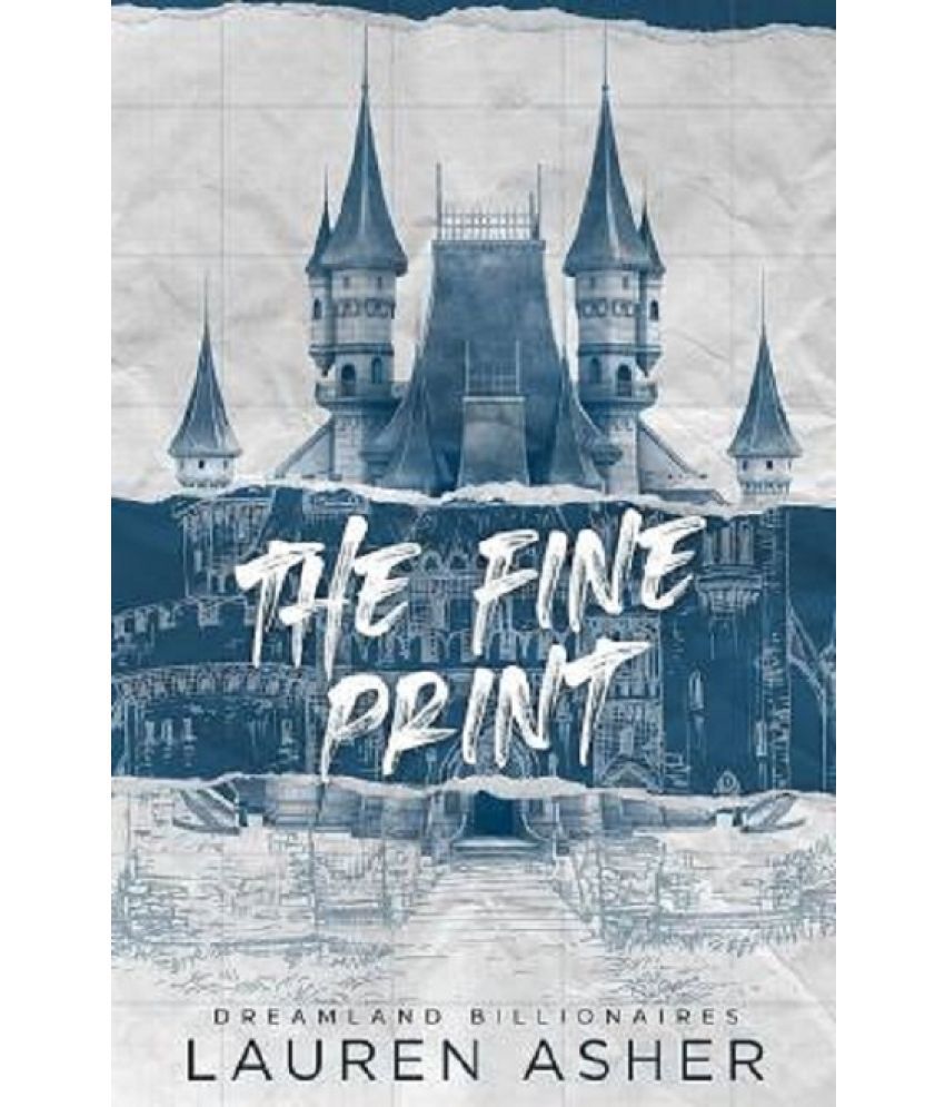     			The Fine Print  (Paperback, LAUREN ASHER)
