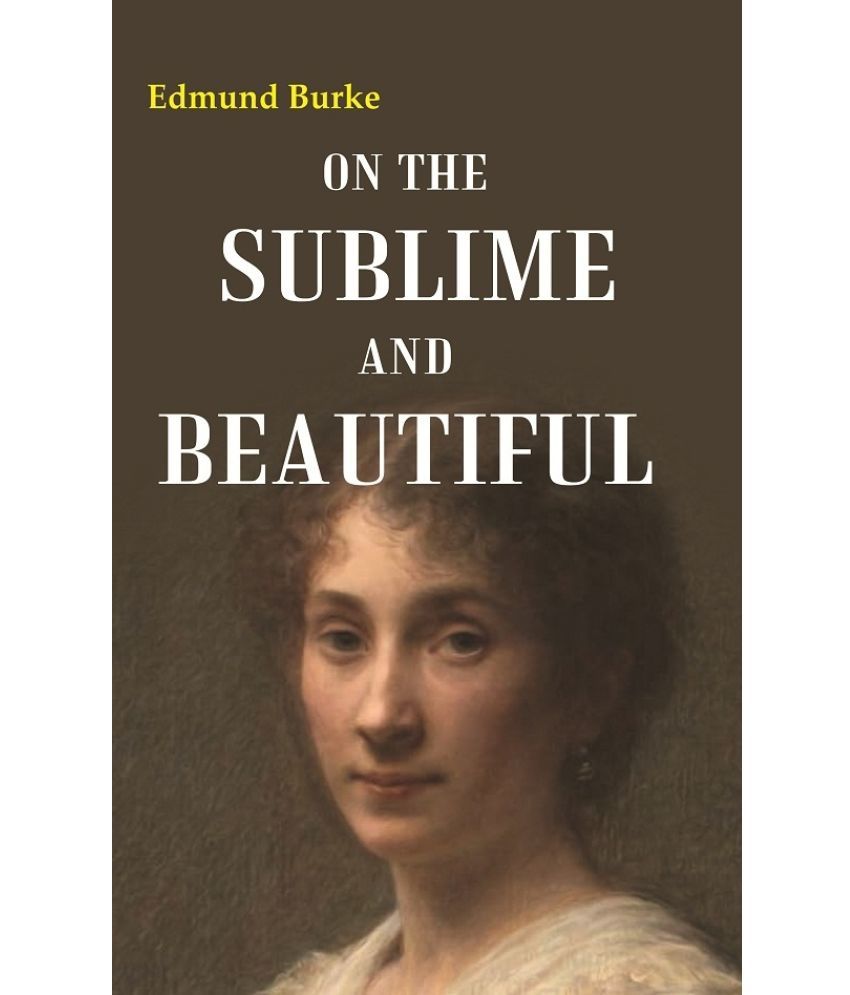     			On the Sublime and Beautiful [Hardcover]