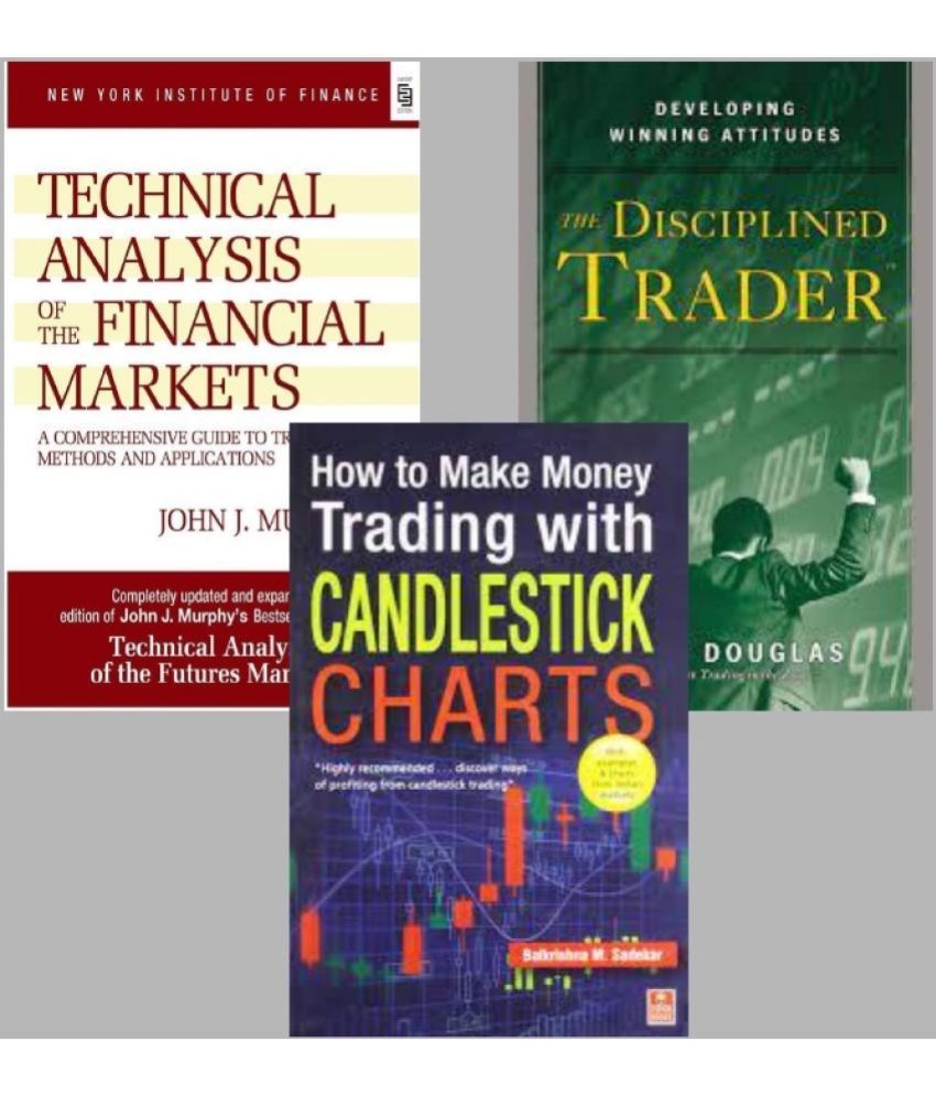     			Technical Analysis of the Financial Markets + The Disciplined Trader +Trading In The Zone