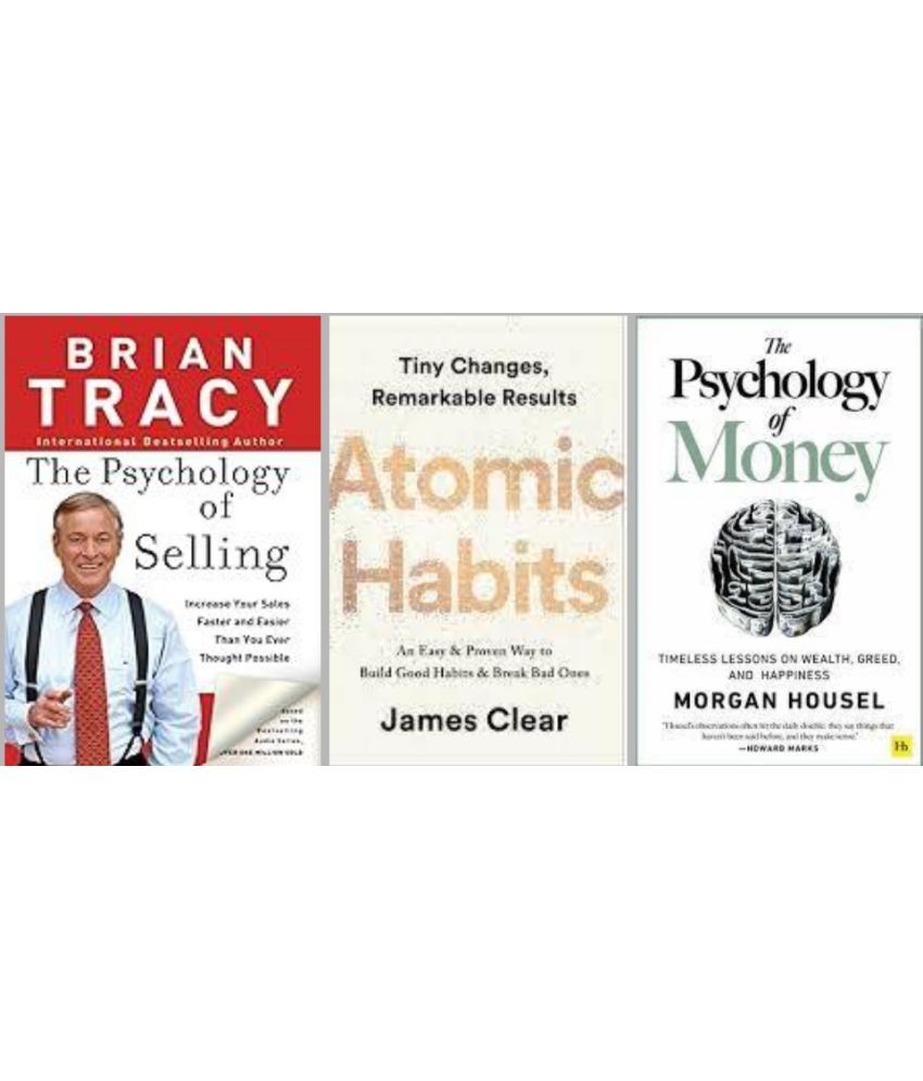     			The Psychology Of Selling + Atomic Habits + The Psychology of Money