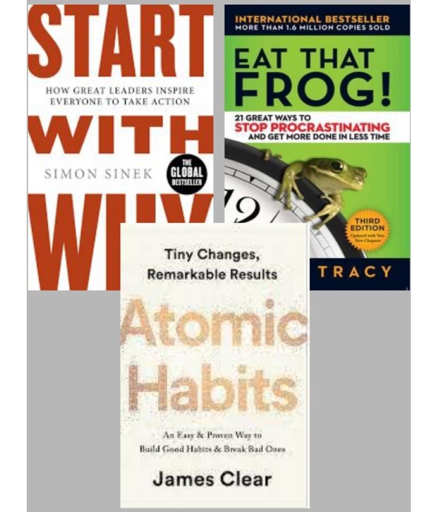     			Eat That Frog!: 21 Great Ways to Stop Procrastinating and Get More Done in Less Time+Start With Why + Atomic Habits