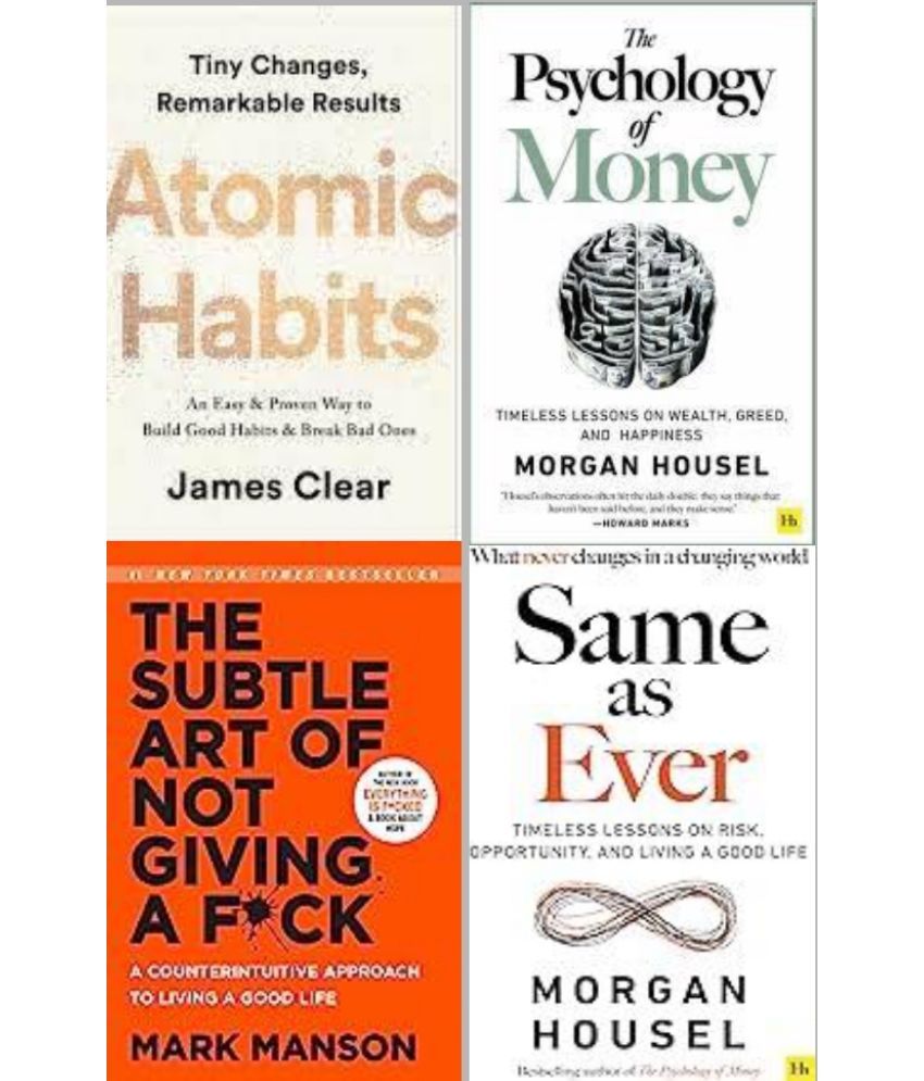     			Same as EverAtomic Habits + The Psychology Of Money + The Subtle Art +