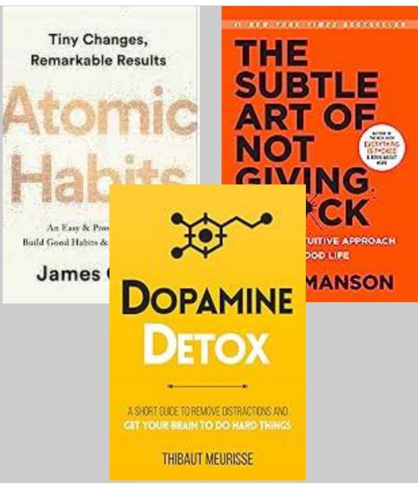     			Atomic Habits + The Subtle Art + Dpamine Detox