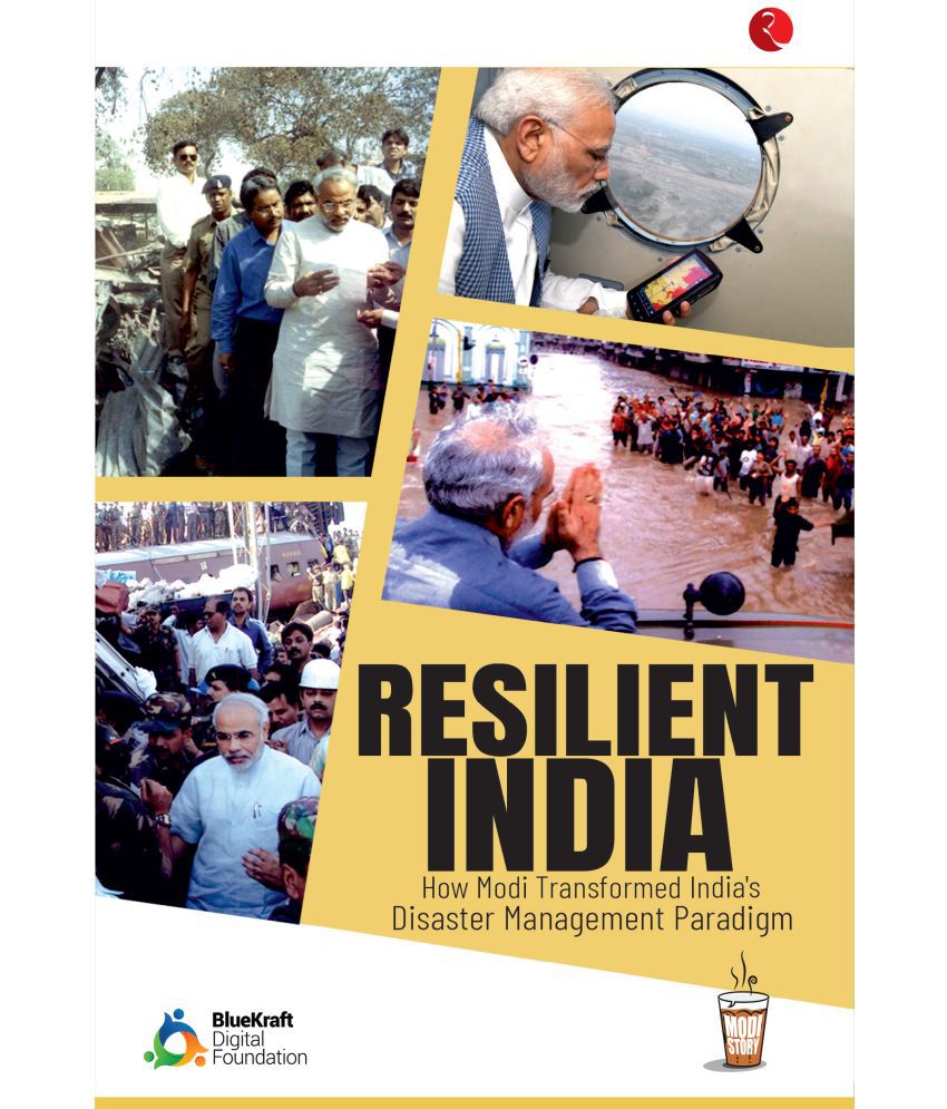    			RESILIENT INDIA: How Modi Transformed By BlueKraft Digital Foundation