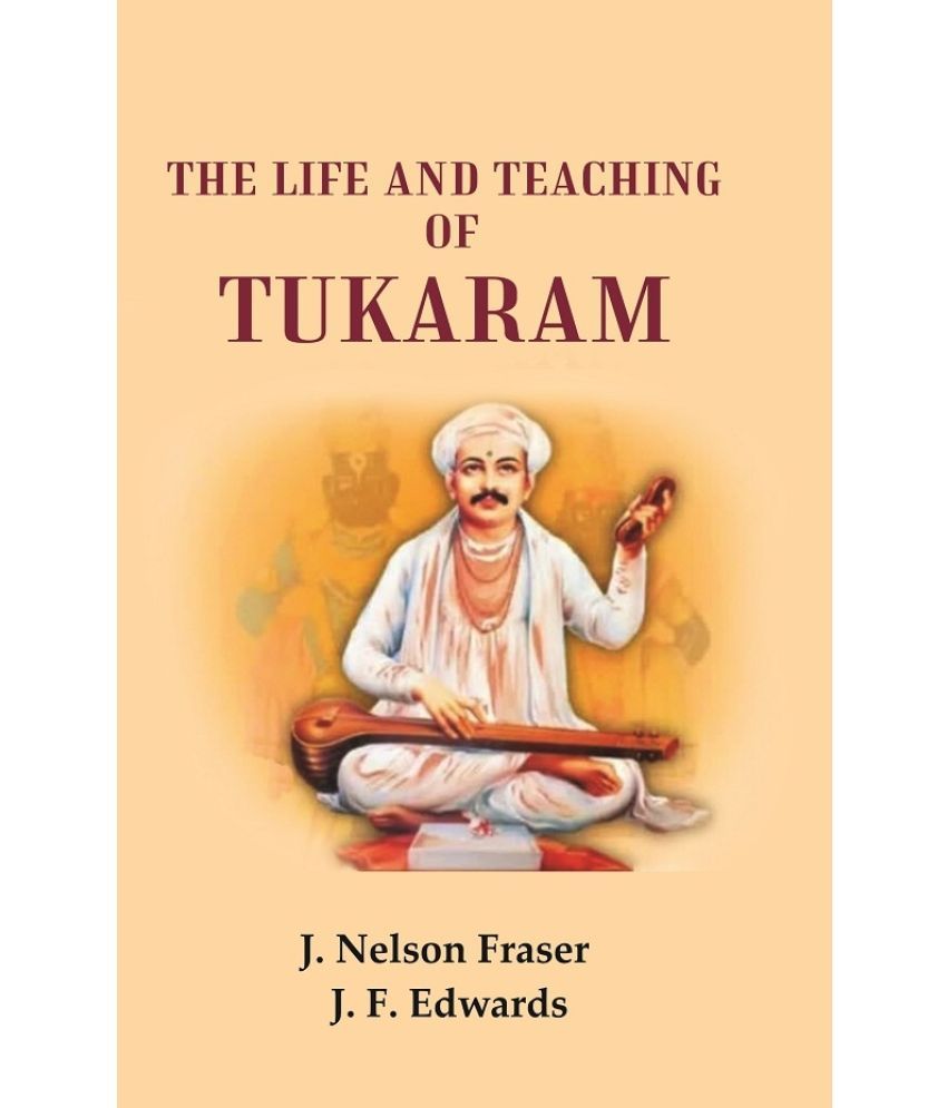     			The Life and Teaching of Tukaram [Hardcover]