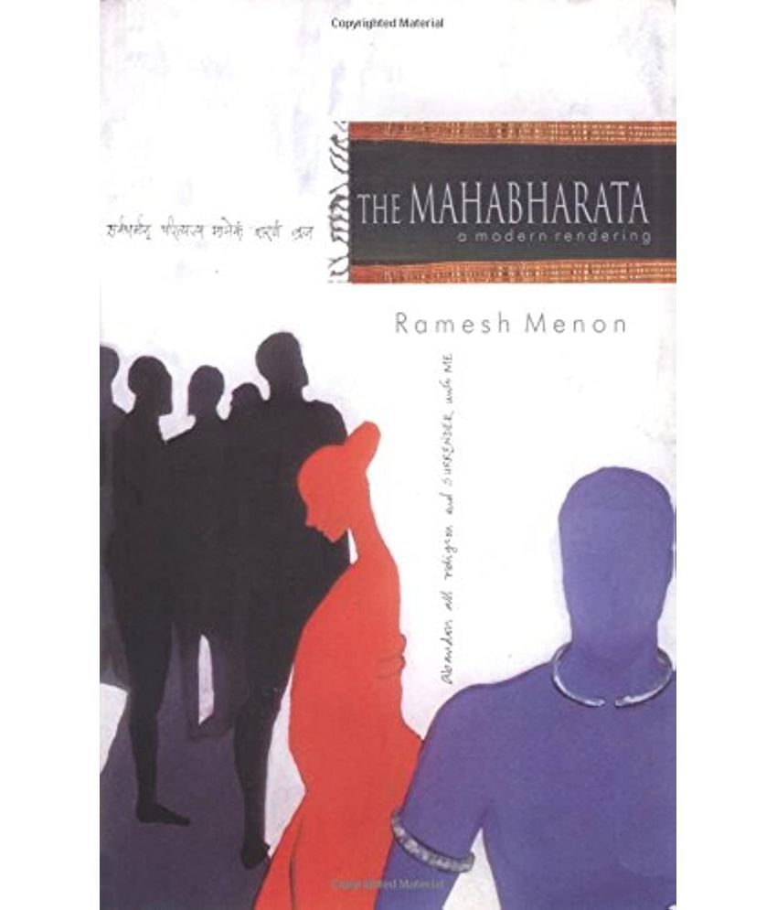     			The Mahabharata a Modern Rendering: Vol I & II